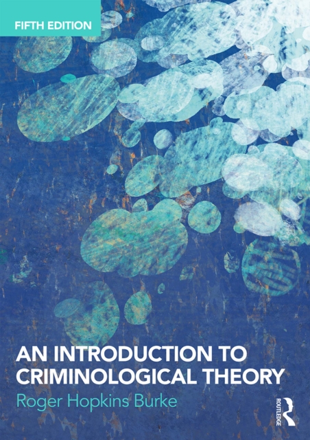 An Introduction to Criminological Theory, EPUB eBook