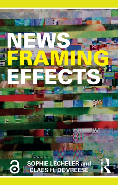 News Framing Effects, EPUB eBook