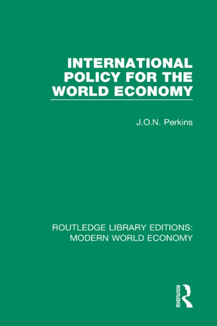 International Policy for the World Economy, EPUB eBook