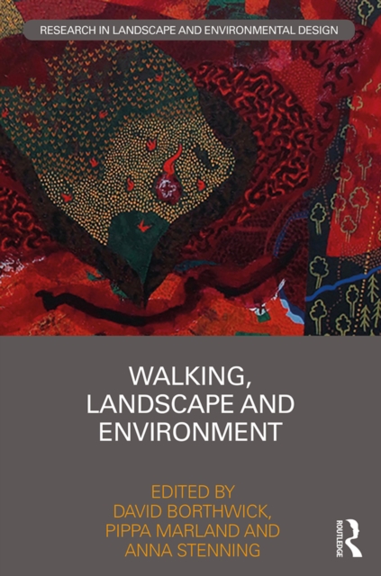 Walking, Landscape and Environment, PDF eBook