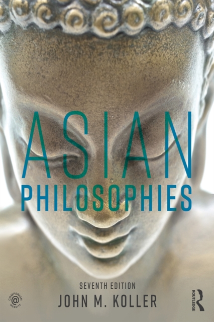 Asian Philosophies, EPUB eBook