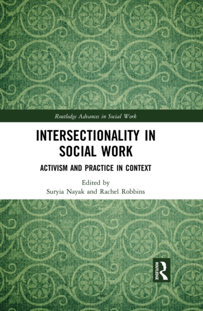 Intersectionality in Social Work : Activism and Practice in Context, EPUB eBook