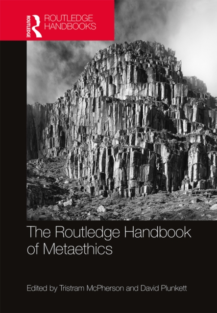 The Routledge Handbook of Metaethics, EPUB eBook