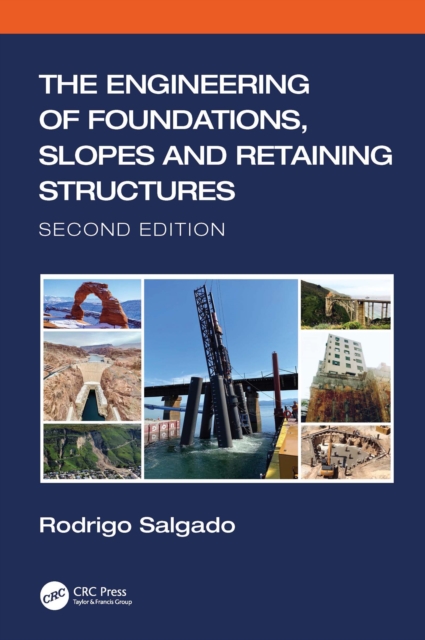 The Engineering of Foundations, Slopes and Retaining Structures, PDF eBook