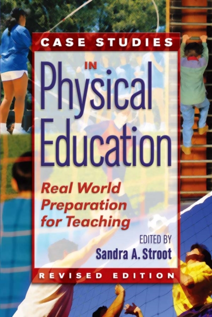 Case Studies in Physical Education : Real World Preparation for Teaching, PDF eBook