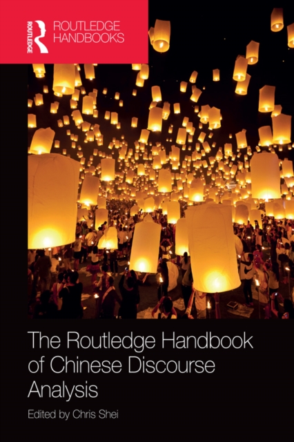 The Routledge Handbook of Chinese Discourse Analysis, EPUB eBook