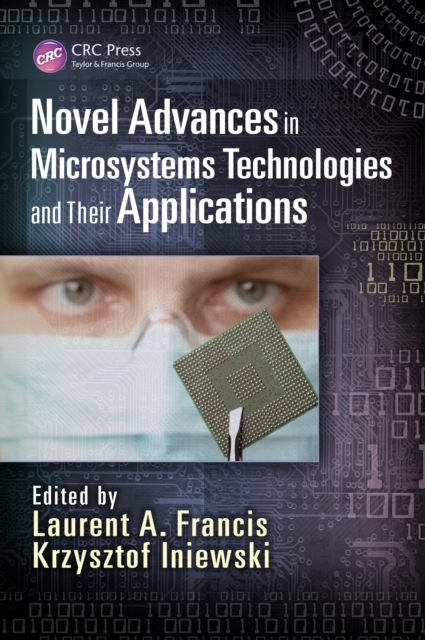 Novel Advances in Microsystems Technologies and Their Applications, EPUB eBook