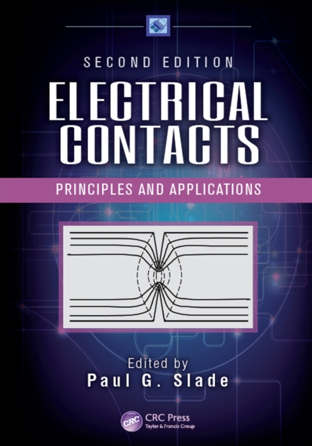 Electrical Contacts : Principles and Applications, Second Edition, EPUB eBook