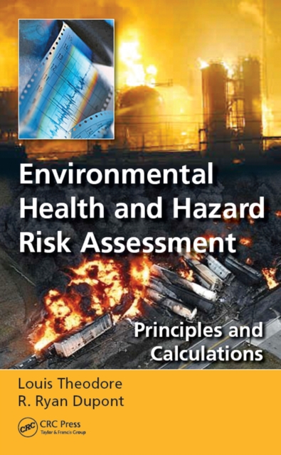 Environmental Health and Hazard Risk Assessment : Principles and Calculations, EPUB eBook