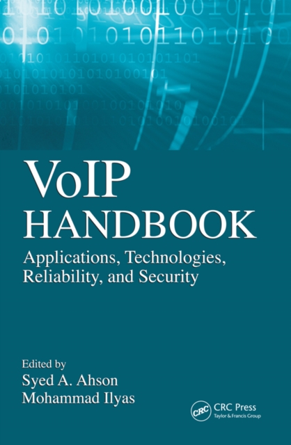 VoIP Handbook : Applications, Technologies, Reliability, and Security, EPUB eBook