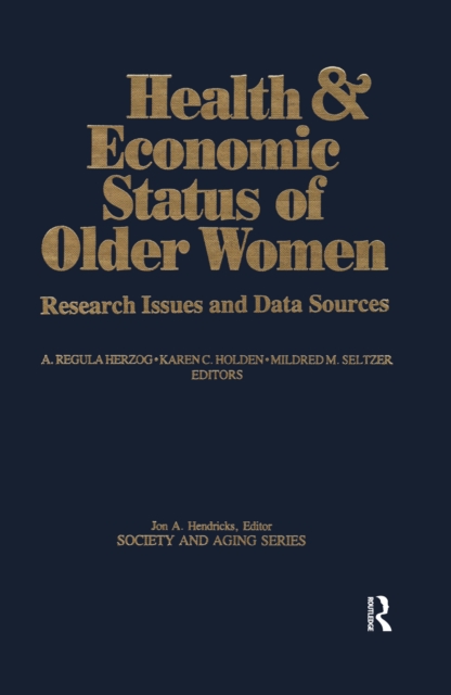 Health and Economic Status of Older Women, EPUB eBook
