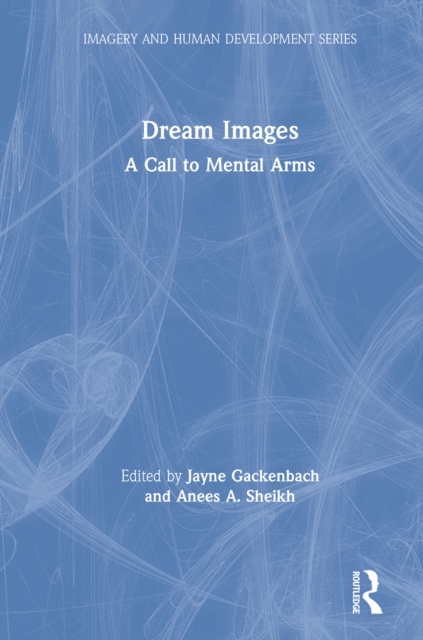 Dream Images : A Call to Mental Arms, PDF eBook