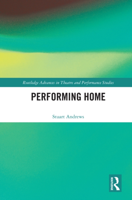 Performing Home, EPUB eBook