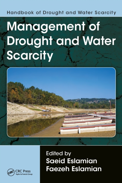 Handbook of Drought and Water Scarcity : Management of Drought and Water Scarcity, PDF eBook