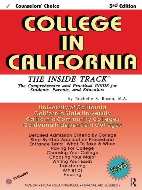 College in California : The Inside Track 1995, Comprehensive Guide for Students, PDF eBook