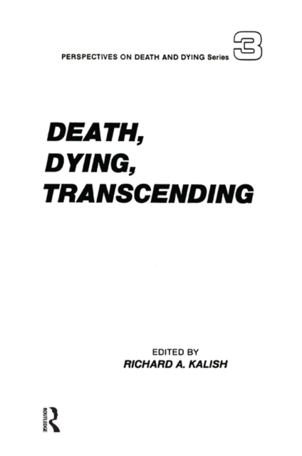 Death, Dying, Transcending : Views from Many Cultures, PDF eBook