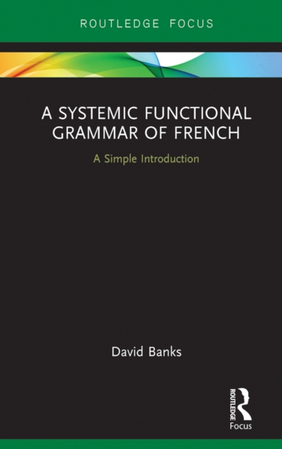 A Systemic Functional Grammar of French, EPUB eBook