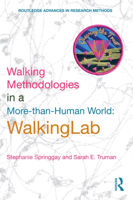Walking Methodologies in a More-than-human World : WalkingLab, EPUB eBook