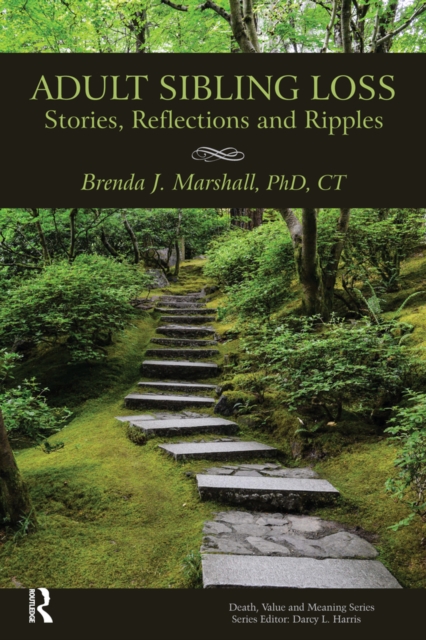 Adult Sibling Loss : Stories, Reflections and Ripples, PDF eBook