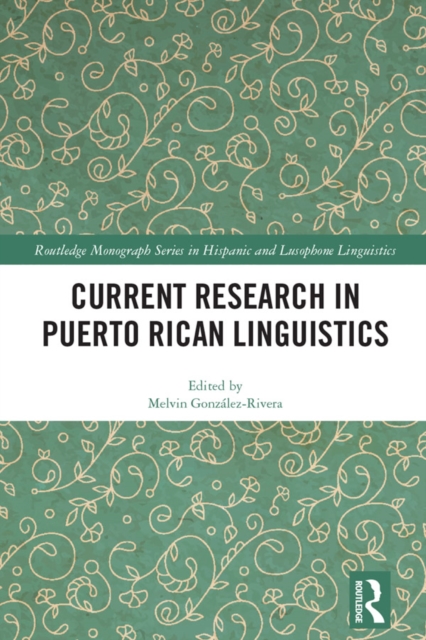 Current Research in Puerto Rican Linguistics, EPUB eBook