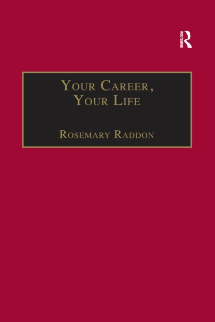 Your Career, Your Life : Career Management for the Information Professional, EPUB eBook