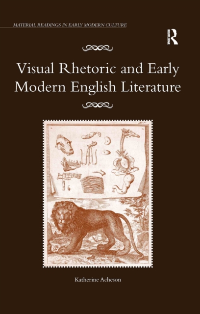 Visual Rhetoric and Early Modern English Literature, EPUB eBook