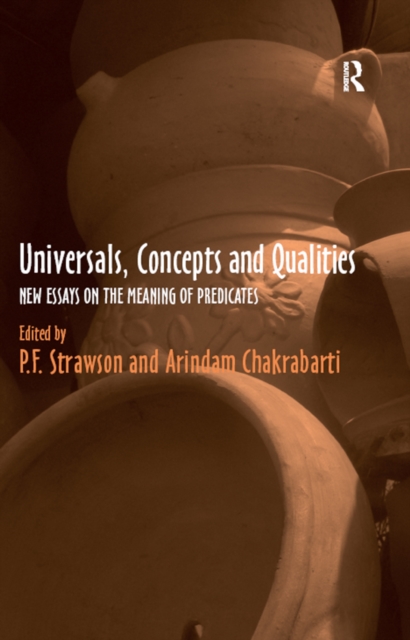 Universals, Concepts and Qualities : New Essays on the Meaning of Predicates, PDF eBook
