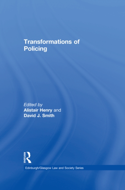 Transformations of Policing, PDF eBook