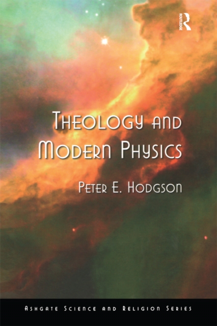 Theology and Modern Physics, EPUB eBook