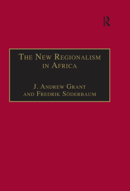 The New Regionalism in Africa, PDF eBook