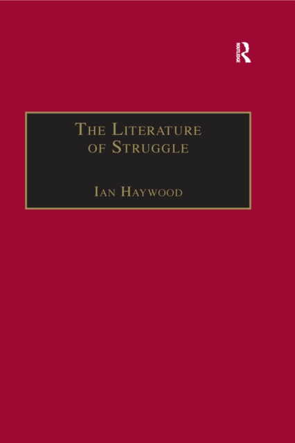 The Literature of Struggle : An Anthology of Chartist Fiction, EPUB eBook