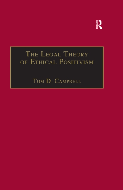 The Legal Theory of Ethical Positivism, EPUB eBook