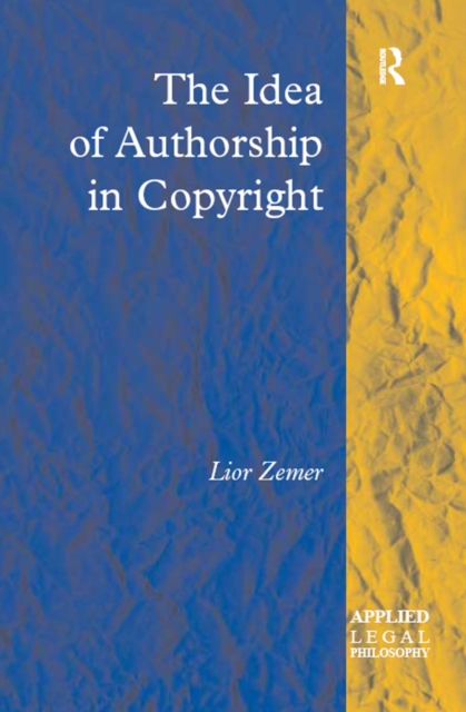 The Idea of Authorship in Copyright, EPUB eBook