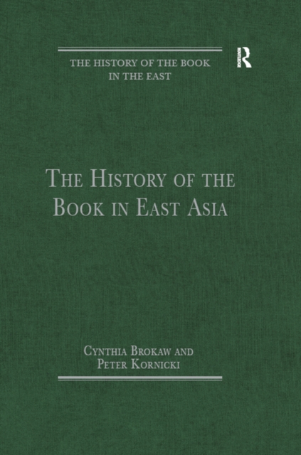 The History of the Book in East Asia, PDF eBook