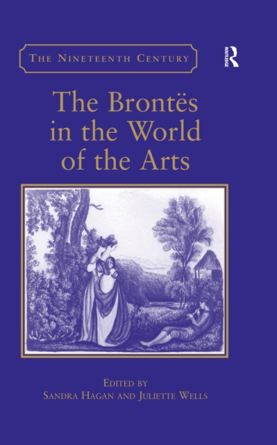 The Brontes in the World of the Arts, EPUB eBook