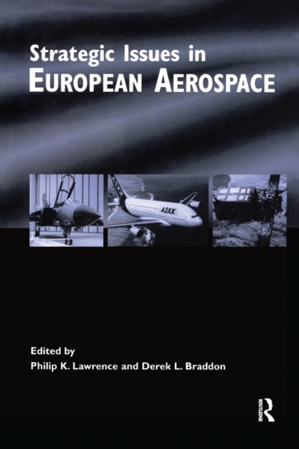 Strategic Issues in European Aerospace, PDF eBook