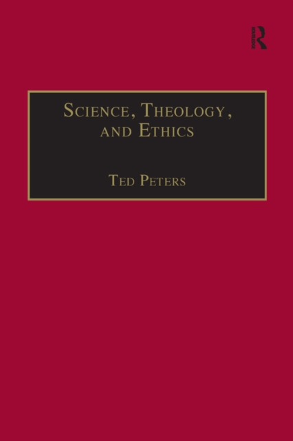 Science, Theology, and Ethics, PDF eBook