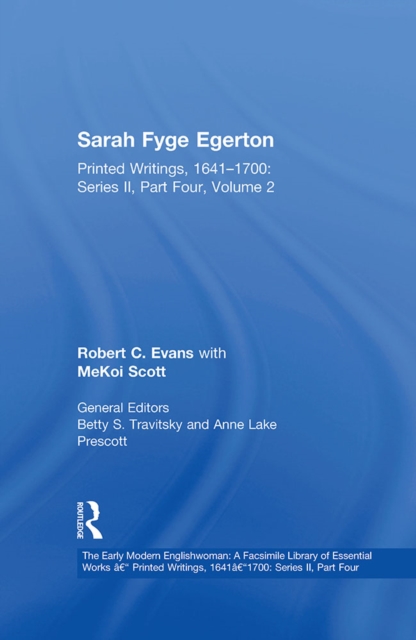 Sarah Fyge Egerton : Printed Writings, 1641-1700: Series II, Part Four, Volume 2, EPUB eBook