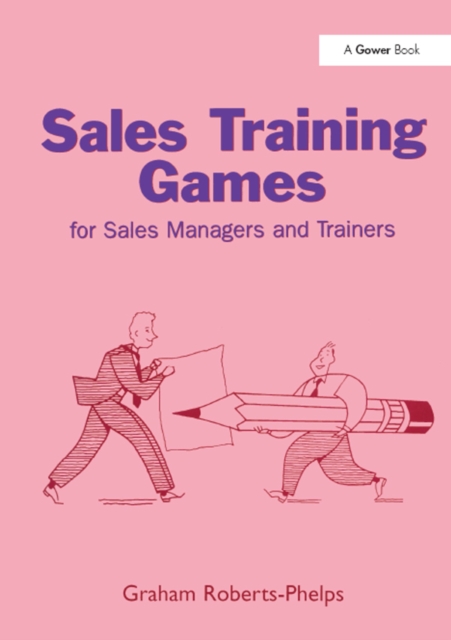 Sales Training Games : For Sales Managers and Trainers, EPUB eBook