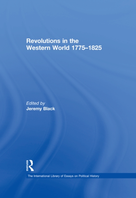 Revolutions in the Western World 1775–1825, PDF eBook