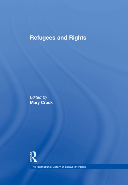 Refugees and Rights, PDF eBook