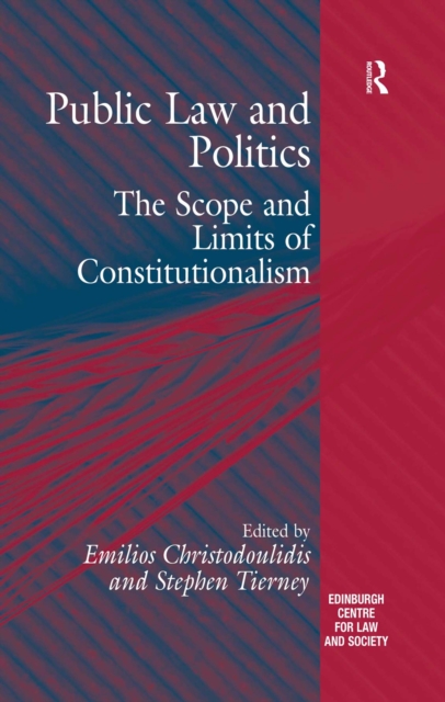 Public Law and Politics : The Scope and Limits of Constitutionalism, PDF eBook