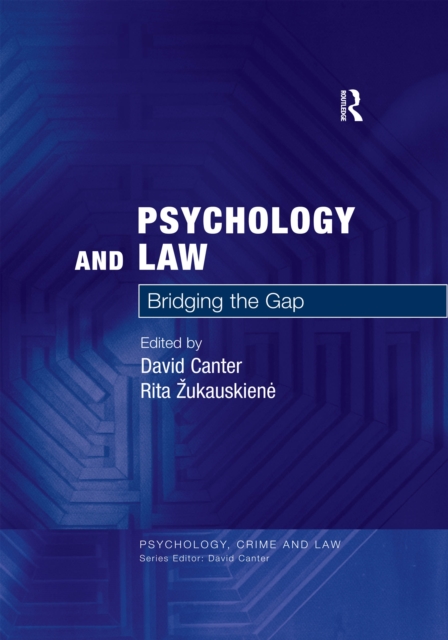 Psychology and Law : Bridging the Gap, EPUB eBook