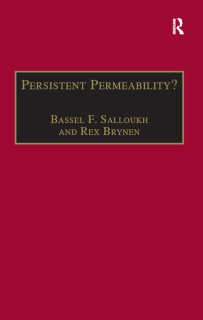 Persistent Permeability? : Regionalism, Localism, and Globalization in the Middle East, PDF eBook