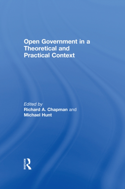 Open Government in a Theoretical and Practical Context, PDF eBook