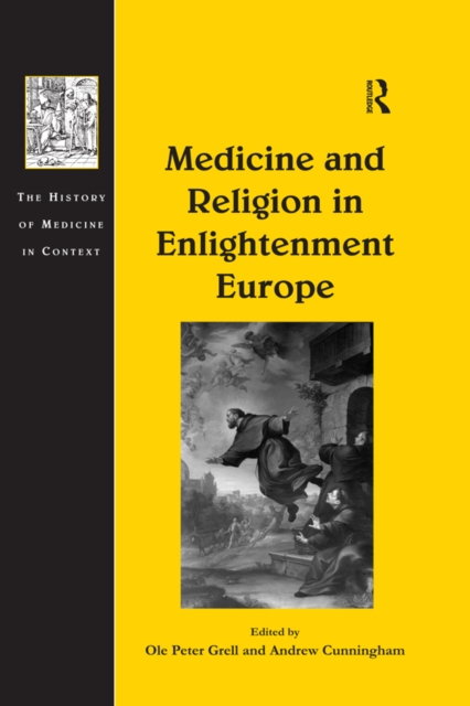 Medicine and Religion in Enlightenment Europe, PDF eBook