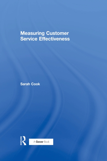 Measuring Customer Service Effectiveness, PDF eBook