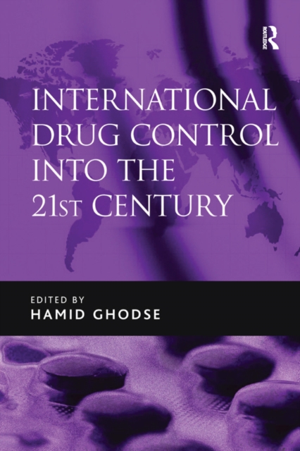 International Drug Control into the 21st Century, EPUB eBook