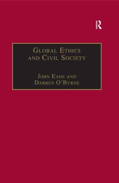 Global Ethics and Civil Society, PDF eBook
