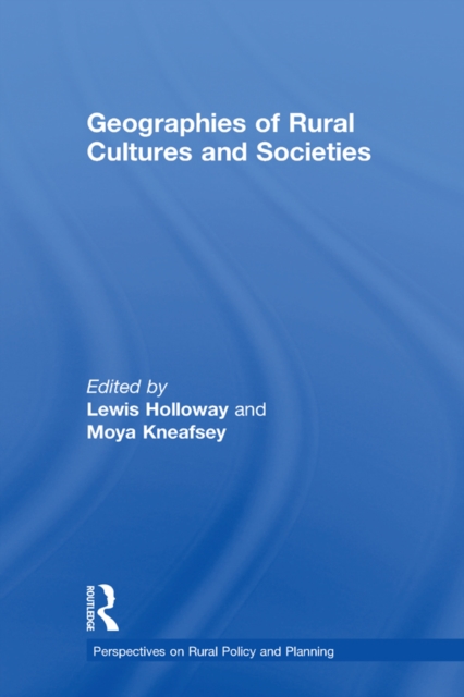 Geographies of Rural Cultures and Societies, EPUB eBook